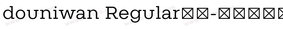 douniwan Regular果体字体转换
